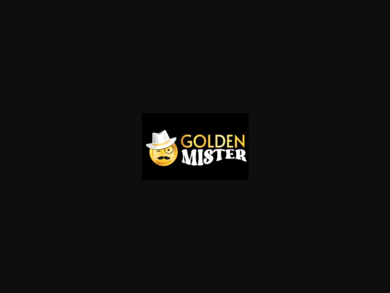 Golden Mister - FB, PWA, Android, Ios (UK) Slots