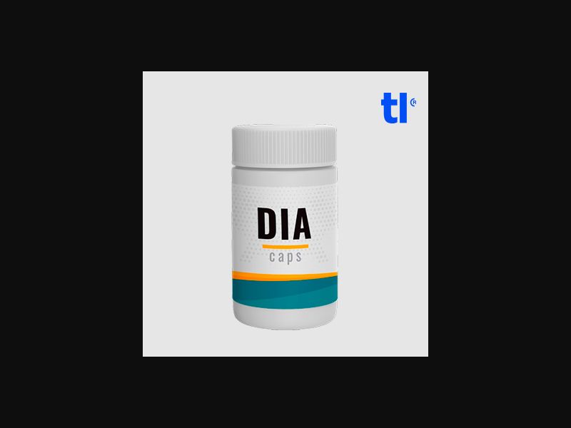 Dia Caps (low price) - health - CPA - COD - Nutra